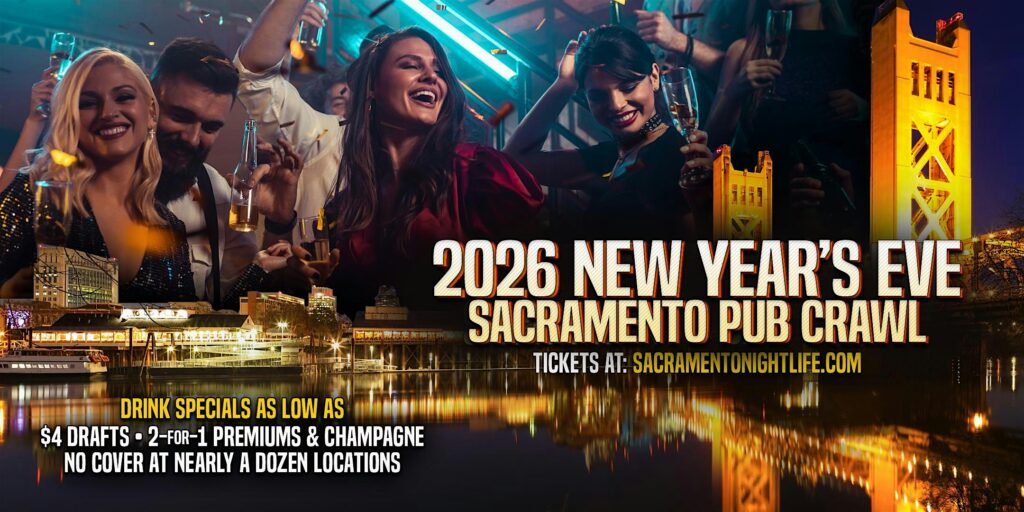 Sacramento New Years Eve Pub Crawl Party 2026