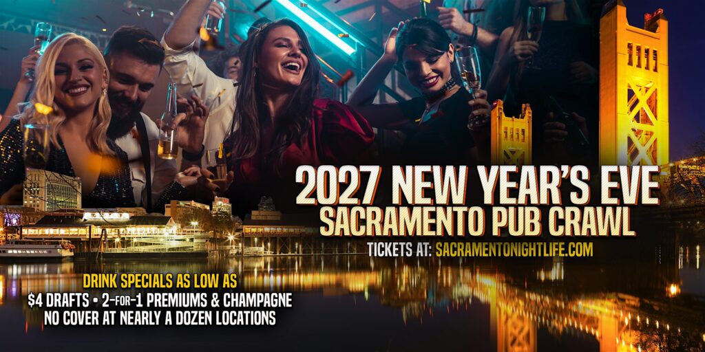Sacramento New Years Eve Pub Crawl Party 2027