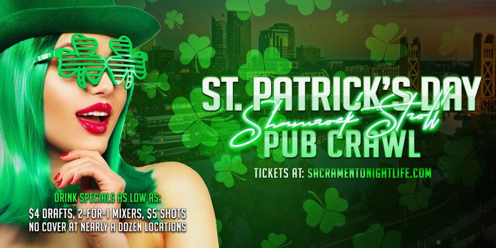 Sacramento St Patrick's Day Shamrock Stroll Pub Crawl Party